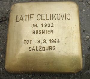 <p>LATIF CELIKOVIC<br />
JG. 1902<br />
BOSNIEN<br />
TOT 3.3.1944<br />
SALZBURG</p>
