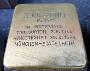 <p>REMO SOTTILI<br />
JG. 1911<br />
ITALIEN<br />
IM WIDERSTAND<br />
2.8.1944 ZUM TODE VERURTEILT<br />
HINGERICHTET 29.8.1944<br />
MÜNCHEN-STADELHEIM</p>
